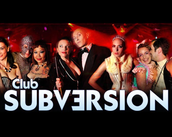 Club Subversion – Fetish Club in London