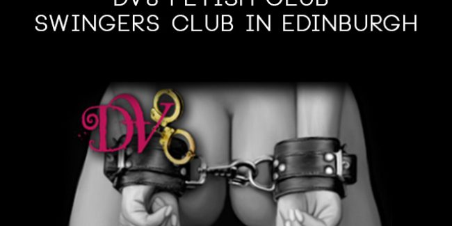 DV8 Fetish Club – swingers club in Edinburgh