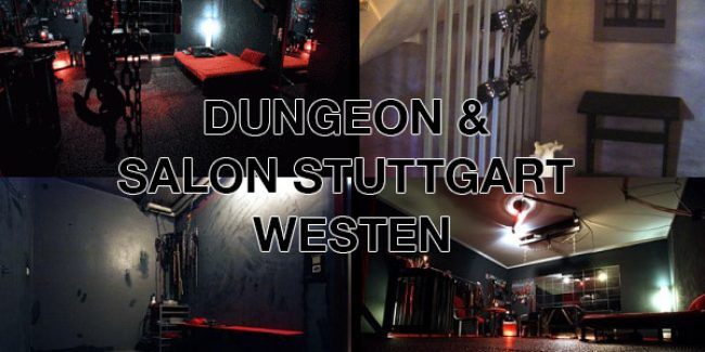 Dungeon & Salon Stuttgart Westen