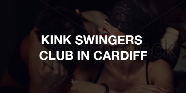 Kink – Swingers Club in Cardiff