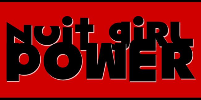 NUIT GIRL POWER