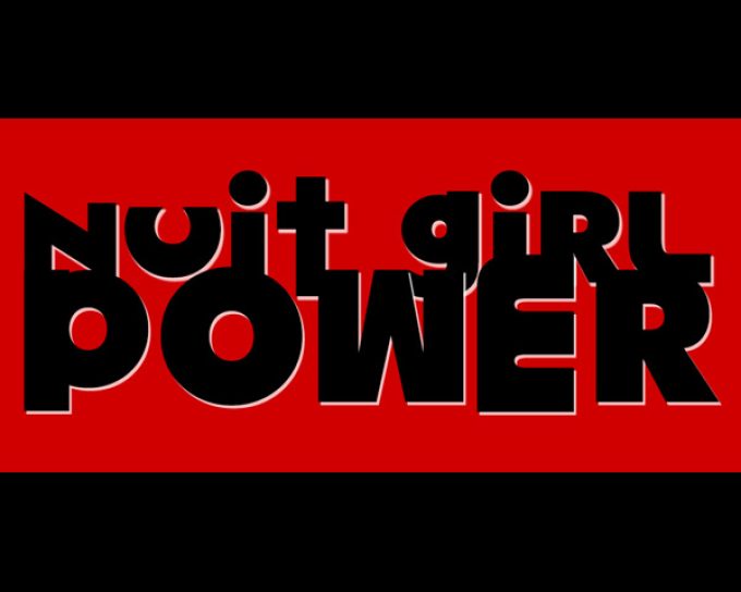 NUIT GIRL POWER