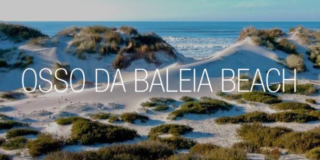 Osso da Baleia Beach