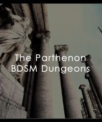 The Parthenon BDSM Dungeons