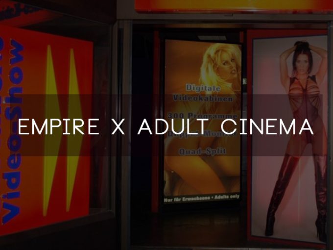 Empire X Adult Cinema – Swingers hangout in Huddersfield