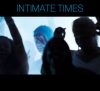 Intimate Times
