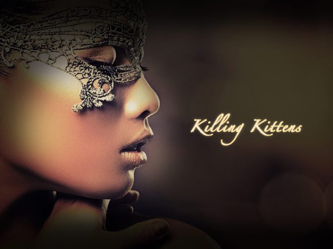 Killing Kittens