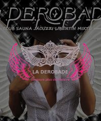The Derobade