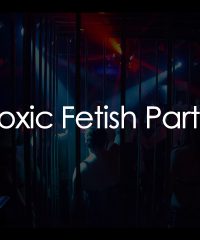 Toxic Fetish Party